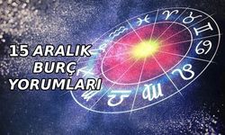 15 Aralık 2023 Cuma günlük burç yorumları