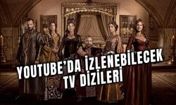 Youtube'da İzlenebilecek TV Dizileri: En Çok İzlenen Diziler Bir Tık Uzakta!