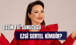 Ezgi Sertel Kimdir? Gelin Evi Sunucusu Kaç Yaşında?