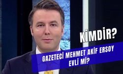 Gazeteci Mehmet Akif Ersoy Kimdir? Habertürk Genel Yayın Yönetmeni Evli Mi?