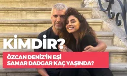 Özcan Deniz’in Eşi Samar Dadgar Kimdir? Kaç Yaşında? Nereli?