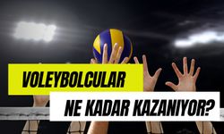 Voleybolcular Ne Kadar Kazanıyor? Maaşı En Yüksek Olan Türk Voleybolcular!