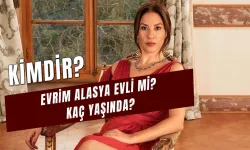 Evrim Alasya Evli Mi? Kızılcık Şerbeti Kıvılcım Kimdir? Kaç Yaşında?