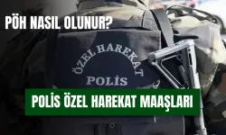 Polis Özel Harekat Maaşları: PÖH Nasıl Olunur?