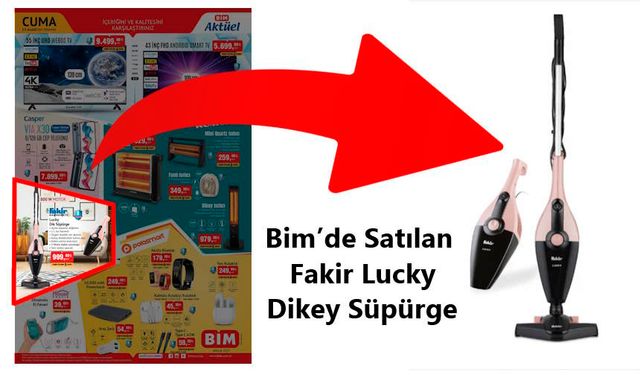 Bim’de Satılan Fakir Lucky Dikey Süpürge Alınır Mı? Fakir Lucky İncelemesi ve Özellikleri