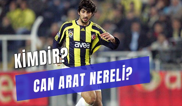 Can Arat Kimdir? Serhat Akın Olayı Nedir?