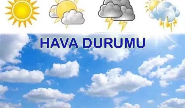 Bugün ülke genelinde hava nasıl olacak?