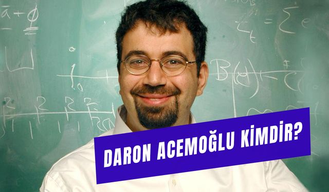 Daron Acemoğlu Nereli? Türk Mü? Nobel Alan Ekonomist Kimdir?