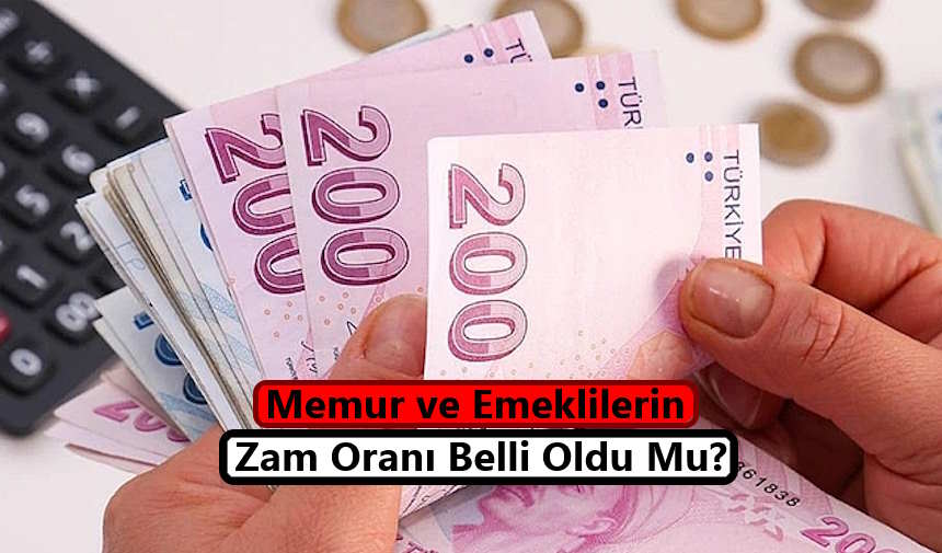 Memurların 2024 yılı zamlı maaşları belli oldu mu son dakika