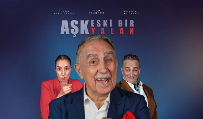 Aşk Eski Bir Yalan